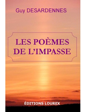 Poésie : LES POÈMES DE L'IMPASSE