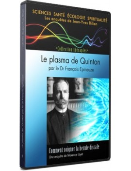 dvd le plasma de quinton dr françois epineuze